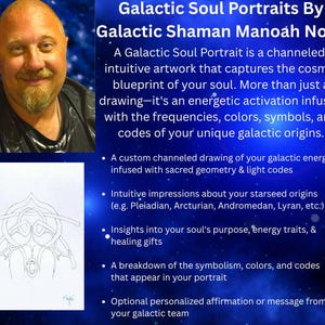 Op de afbeelding: Afbeelding toont een portret van een man en de tekst "Galactic Soul Portraits By Galactic Shaman Manoah Nova". Een tekening met geometrische vormen is ook aanwezig, samen met tekst die de kenmerken van het kunstwerk beschrijft.