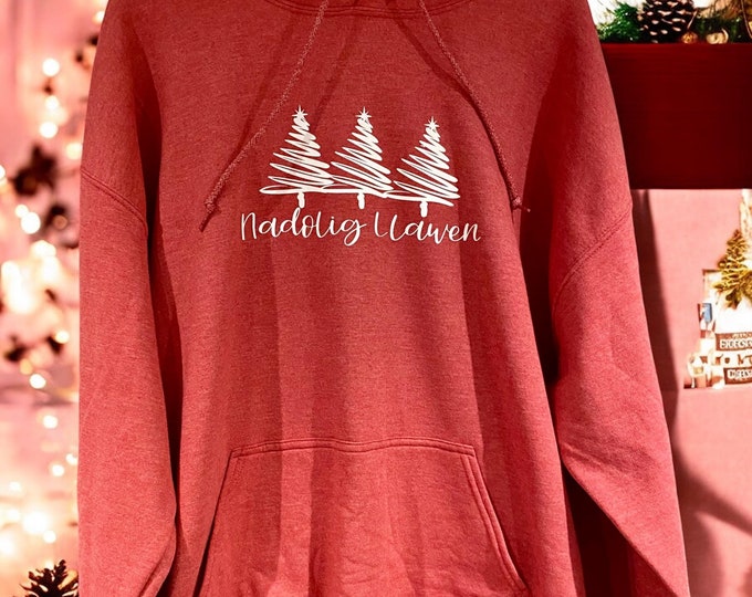 Hwdi  ‘Nadolig Llawen’  dewis o liwiau / Nadolig Llawen (welsh ‘(Merry Christmas’) hoodie. Choice of colours