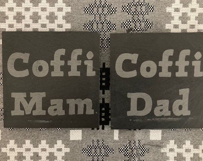 Coaster llechen Coffi Mam a Coffi Dad/ Mam & Dad slate coaster
