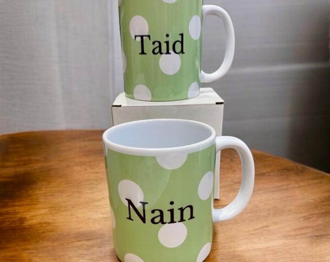 Set o  2 mug ‘Mam’ a ‘Dad’ (neu Nain/Taid, Mamgu/Tadcu) Welsh Mum & Dad mugs