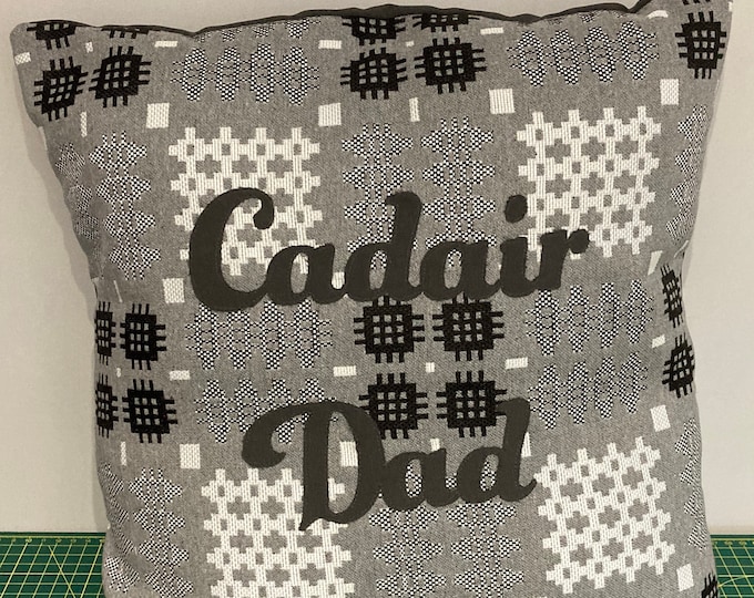 Clustog Tadcu /Taid/Dad. Cadair Tadcu / Taid/Dad.Dad’s chair Welsh cushion