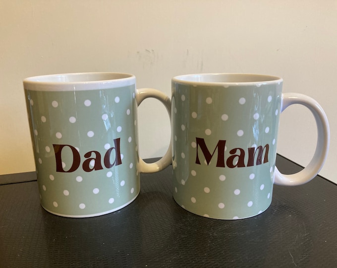 Set o  2 mug ‘Mam’ a ‘Dad’ (neu Nain/Taid, Mamgu/Tadcu) Welsh Mum & Dad mugs