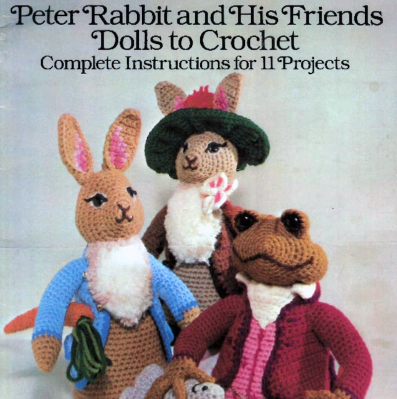RETIREMENT SALE *** Vintage Crochet Pattern Beatrix Potter Peter Rabbit and Friends 11 Toys Toy Retro Amigurumi image 3