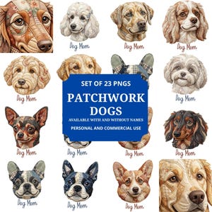 Patchwork Dog Breeds PNG Bundle, Quilt Aesthetic Dog Mom Designs, Vintage Fabric Dog Clipart, 23 Breed Set, Sublimation PNG, Commercial Use