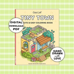 Tiny Town: digitales Malbuch mit 40 von Hand gezeichneten Malvorlagen, PDF Download, Illustriert von Gabi Wolf