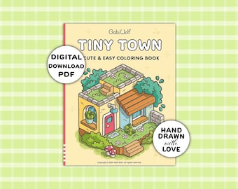 Tiny Town: digital coloring book with 40 hand-drawn coloring pages, PDF download, illustrated by Gabi Wolf
