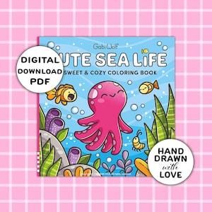 Cute Sea Life: digital coloring book with 40 hand-drawn coloring pages, PDF download, illustrated by Gabi Wolf