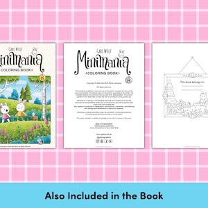 May include: A three-page spread of a coloring book titled "Minimania." The cover features a whimsical illustration of two cartoon characters in a forest scene. The book includes a page with copyright information and a page with a fill-in-the-blank section that says "This book belongs to:"