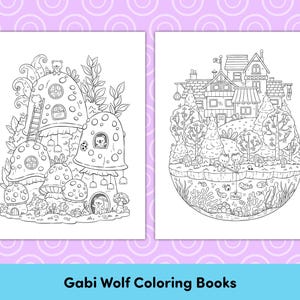 May include: Two black and white coloring book pages. The first page features a mushroom house with a ladder and a small bear. The second page features a house with a garden and a pond with fish.