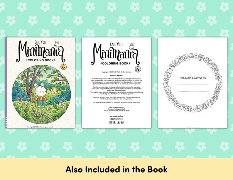 Puede incluir: Presentaci&oacute;n de tres p&aacute;ginas de un libro para colorear titulado "Minimania" de Gabe Wolf. La portada presenta un conejo de dibujos animados en una escena de bosque. La segunda p&aacute;gina tiene texto y la tercera p&aacute;gina tiene una corona floral.