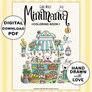Minimania 3 : livre de coloriage numérique avec 25 pages à colorier dessinées à la main, téléchargement PDF, illustré par Gabi Wolf