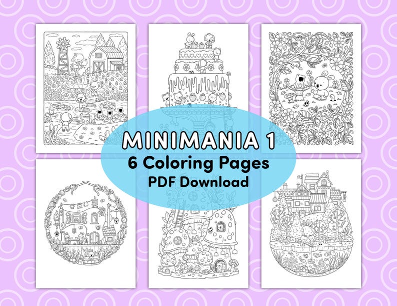 May include: Six black and white coloring pages featuring whimsical illustrations of a farm, a cake, a forest, a mushroom patch, a house, and a pond. The title "Minimania 1" and "6 Coloring Pages PDF Download" are written in a blue banner.