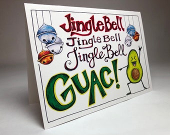 Jingle Bell Guac // Holiday Card // Christmas Card // Funny // Blank Card // Avocado // Guacamole // Recycled