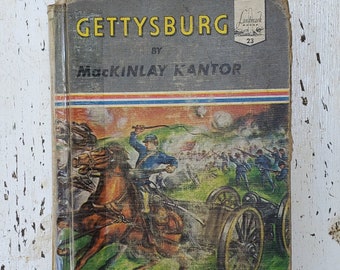 Gettysburg door Mackinlay Kantor Geïllustreerd door Donald McKay