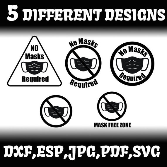 Download No Mask Required Mask Free Zone Svg Designs Etsy