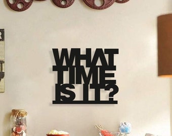 What Time Is It? Wood Wall Art, Geometric Funny Quote Wall Decor, 3D Minimalist Relax Quote Wooden Hanging