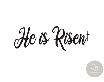 He Is Risen Cross Black Letters Sublimation Design