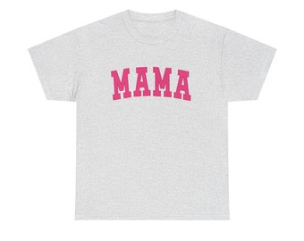 Mama Sporty Style Pink Letters Unisex Heavy Cotton Tee