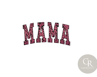 Pink/Maroon Leopard Mama Sublimation Design