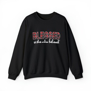 Blessed Is She Who Believed Buffalo Plaid Print Heavy Blend Crewneck Sweatshirt