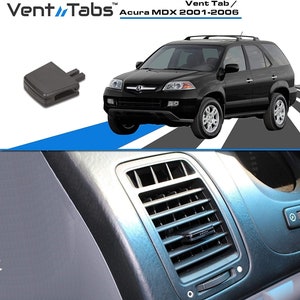 May include: Black Acura MDX SUV with Vent Tabs logo and text "Vent Tab / Acura MDX 2001-2006". A close-up of a black plastic vent tab accessory for a car.