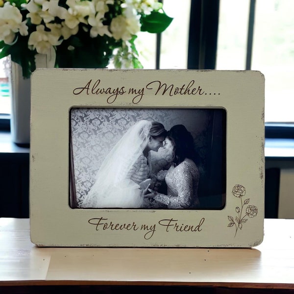 Picture Frame for Mom • Mother of the Bride • Mothers Day • Gifts for Mom
