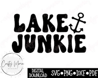 Lake Junkie SVG - Koszulka Lake PNG - Natychmiastowe pobranie cyfrowe - Lake png | Lake Day svg | Czcionka retro Lake SVG