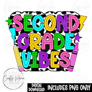 Second Grade Vibes PNG | Instant Digital Download | Cowprint Back to School png | Second Grader png