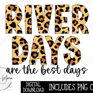 River Days Leopard PNG - River Sublimation Design - Instant Digital Download | River Shirt PNG | Summer PNG