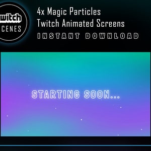 Tela animada do Twitch | Download instantâneo de telas animadas de partículas mágicas 4x Twitch