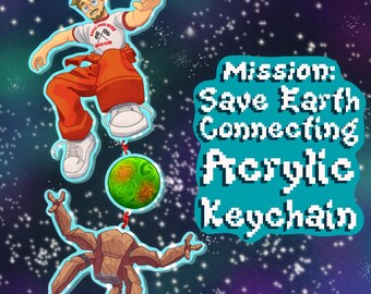 Mission: Save Earth Connecting Acrylic Keychain