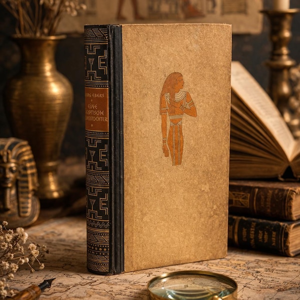 Antico libro egiziano Georg Ebers Eine Ägyptische Königstochter / Copertina rigida tedesca vintage / Libro di arredamento dell'Antico Egitto