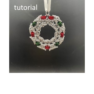 Chainmail tutorial – Byzantine Wreath Christmas Ornament/pendant (chain mail kits and assembled ornaments sold separately)