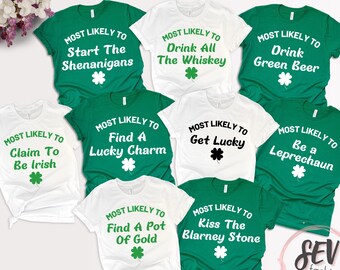 St Patrick's Day Shirt Irish Shirt Drinking Shirts Lucky Shirt Matching St Patricks Day Shirts You can find me in da club