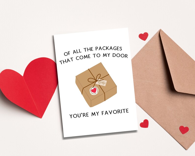 Funny Printable Valentine Card Of All The Packages You re My Favorite Card Cute Valentine funny-printable-valentine-card-of-all-the-packages-you-re-my-favorite-card-cute-valentine