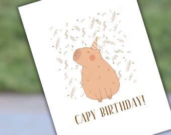 Printable Capybara Pun Birthday Card | Funny Capy Birthday Greeting | Cute Animal Celebration Illustration for Animal-lover Friend or Family