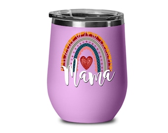 Mama Wine Tumbler, Mother's Day Gift, Birthday, Gift for Mom, Wife, Girlfriend, Daughter, Grandma, Foster Mother, Mother-in-law