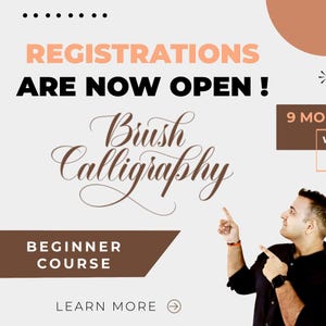 May include: An advertisement for a brush calligraphy beginner course. The text reads "Registrations are now open!" in peach and black. The words "Brush Calligraphy" are in elegant script. A man points to the text.