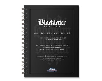 Blackletter Textura E- Workbook for 6mm Pilot Parallel Pen with Blank Guidesheet