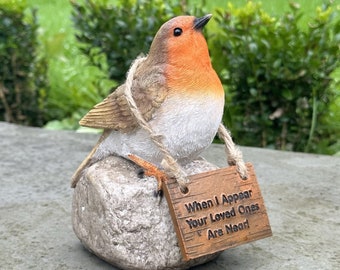 Robin ornament with 'When I appear Loved ones are near' sign grave decoration or remembrance garden memorial