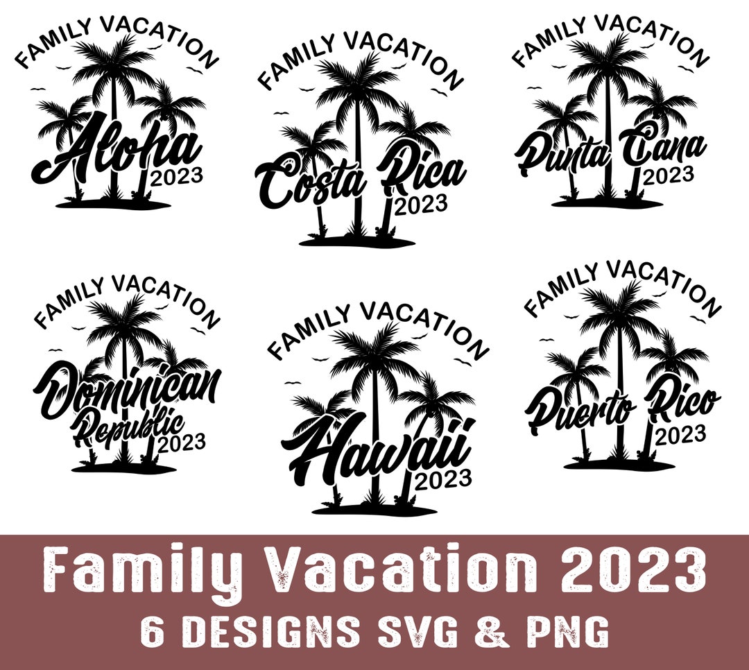 Family Vacation 2023 Bundle SVG File PNG for (Instant Download) - Etsy