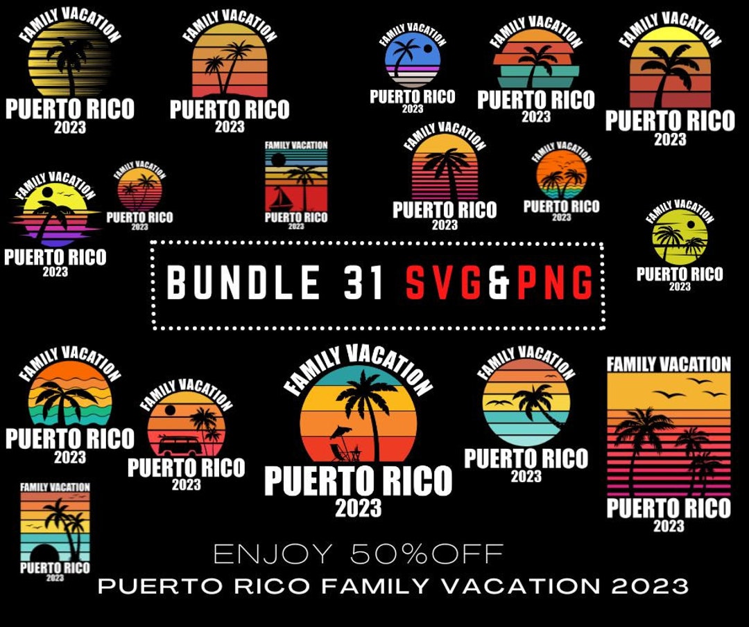 Puerto Rico Family Vacation 2023, Bundle of 31 PNG & SVG Files, Retro