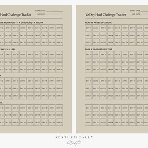 May include: Two printable 30 day challenge trackers with a light brown background. The trackers have a section for a start date and end date. The left tracker has the following sections: 2 x 45 minute workouts, 1 x outdoor, 1 x indoor, water intake, meal plan, no alcohol. The right tracker has the following sections: read 10 pages of a book, take a progress picture. Each section has a grid with 30 squares for each day of the month.