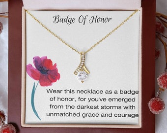 Badge Of Honor Necklace | Healing Journey | Survivor Jewerly | Resilience Pendant | Cancer Survivor Warrior Necklace | Mind & Body Healing