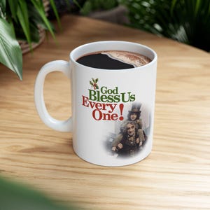 Scrooge and Tiny Tim Ceramic Coffee Mug, Dickens Christmas Quote Cup