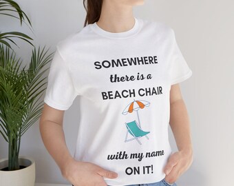 Beachlife Vacation Vibes Beach Chair T-Shirt | Ocean Sunshine Relaxation