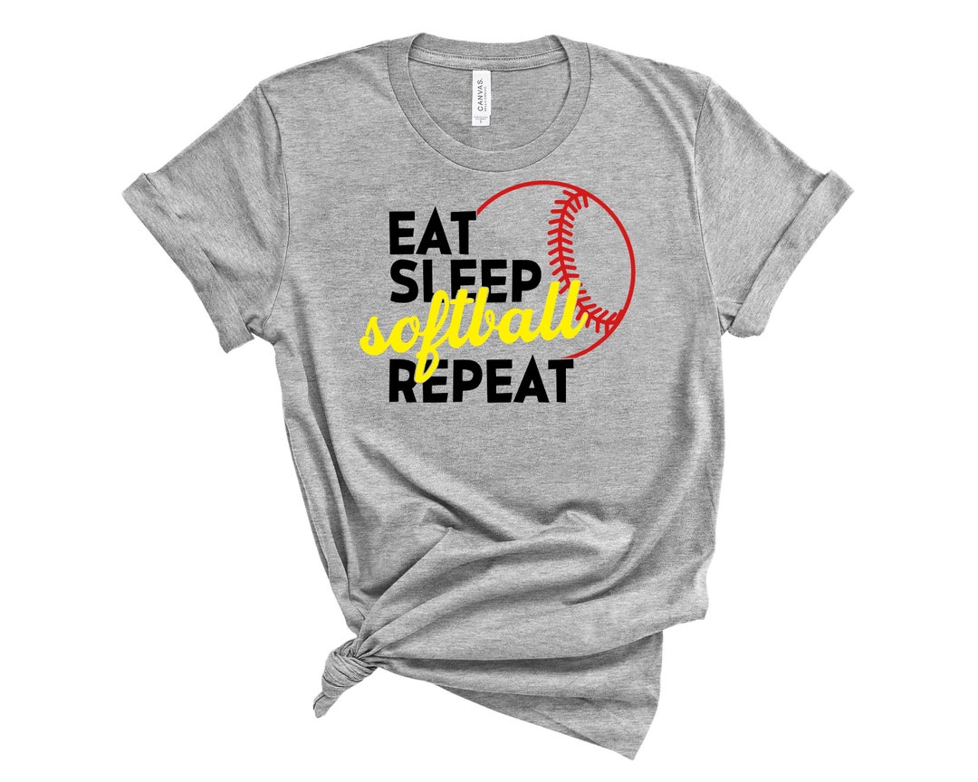 Eat Sleep Softball Repeat Softball Softball Shirt Softball Etsy