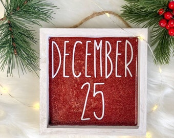 December 25 Rae Dunn Christmas Glitter Sign | Christmas Decor | Christmas tiered tray | Shelf sitter | Rustic Farmhouse | Framed Christmas