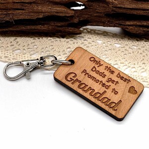 Personalised Father’s Day gift, Gift For Him Only The Best Dads Get Promoted To Grandad Fathers Day Keyring, Grandad Birthday Gifts