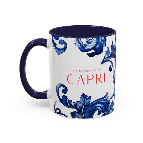 Capri Amalfi Coast Mug, I'd Rather Be in Capri Coffee Cup, Gifts Italy Traveller, Capri Mug